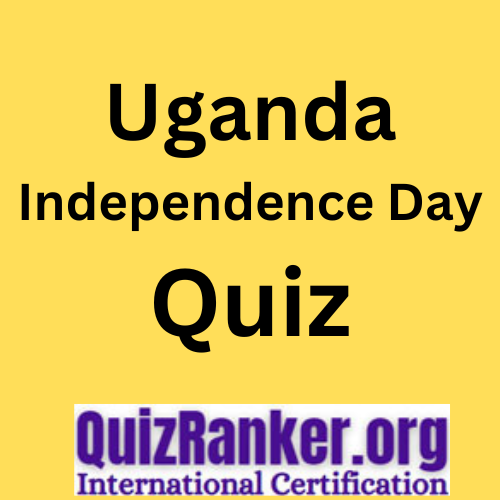 Uganda Independence Day Quiz